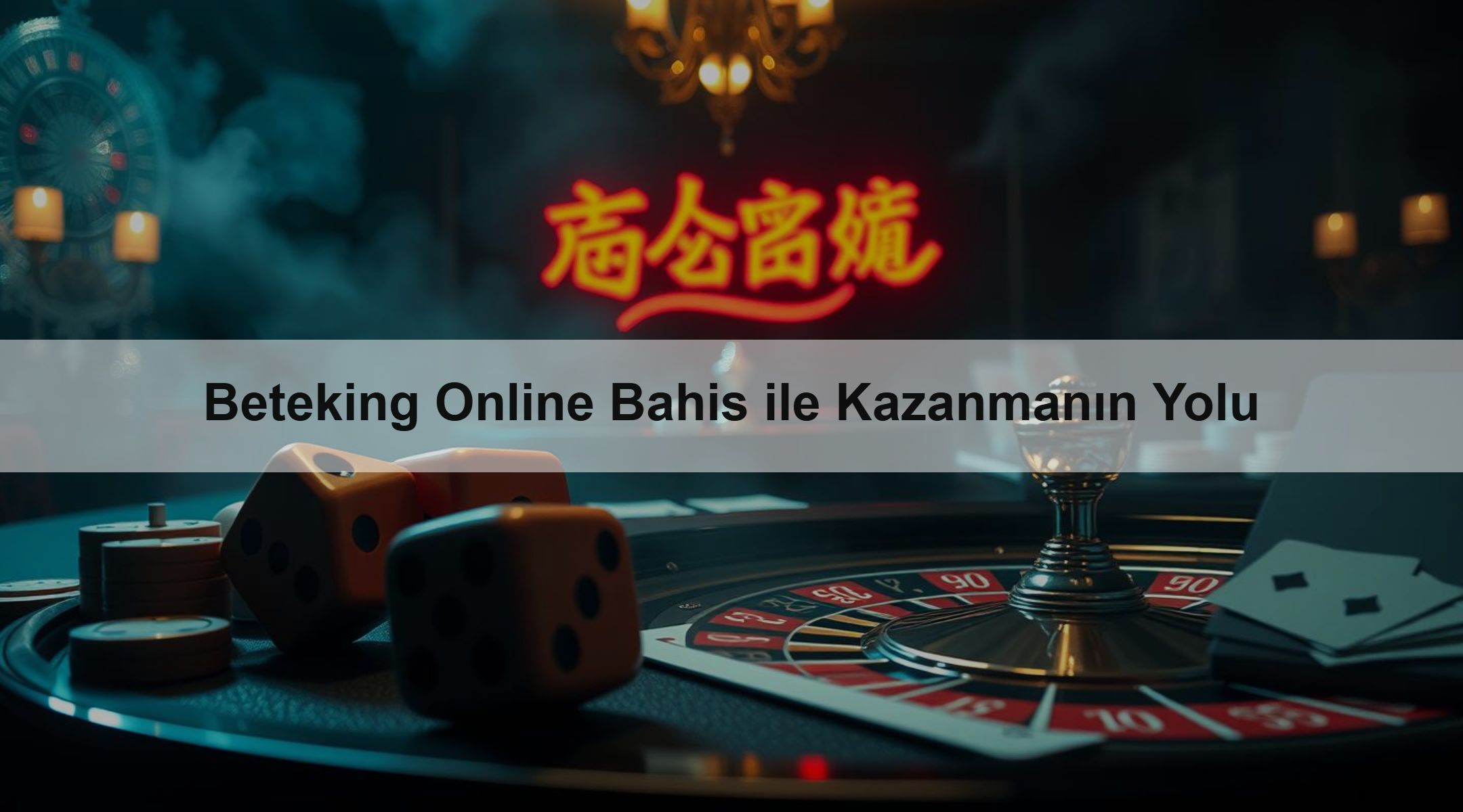Beteking Online Bahis ile Kazanmanın Yolu