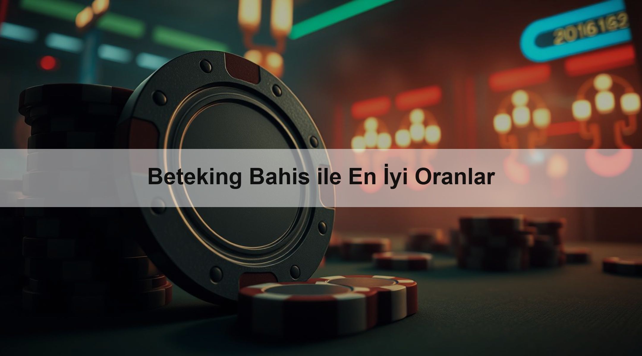 Beteking Bahis ile En İyi Oranlar